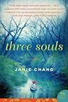 Three Souls by Janie Chang