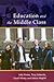 Education in the Middle Class