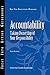 Accountability: Taking Ownership of Your Responsibility