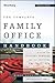 The Complete Family Office ...