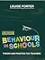 Behaviour in Schools by Louise Porter