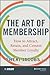 The Art of Membership: How ...