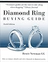 Diamond Ring Buying Guide: How to Evaluate, Identify and Select Diamonds & Diamond Jewelry (6th Edition)