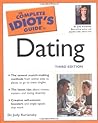 The Complete Idiot's Guide to Dating