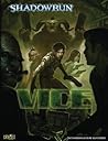 Shadowrun Vice (Shadowrun (Catalyst))
