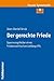 Der Gerechte Friede: Spannu...