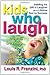 Kids Who Laugh by Louis R. Franzini