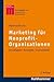 Marketing Fur Nonprofit-Organisationen: Grundlagen - Konzepte - Instrumente (Kohlhammer Edition Marketing) (German Edition)