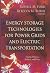 Energy Storage Technologies for Power Grids and Electric Transportation (Energy Policies, Politics and Prices: Energy Science, Engineering and Technology)