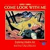 Come Look with Me by Jessica Noelani Wright