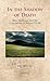 In the Shadow of Death: Saint Boniface and the Conversion of Hessia, 721-54 (Cultural Encounters in Late Antiquity and the Middle Ages)