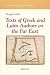 Texts of Greek and Latin Au...