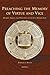 Preaching the Memory of Virtue and Vice: Memory, Images, and Preaching in the Late Middle Ages (Sermo)