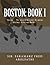 Boston: Book I