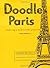 Doodle Paris: Draw your dre...
