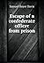 Escape of a confederate officer from prison by Samuel Boyer Davis