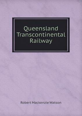 Queensland Transcontinental Railway