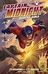 Captain Midnight, Volume 2: Brave Old World