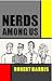 Nerds Among Us