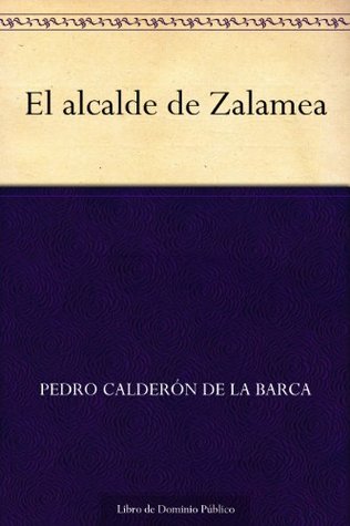 El Alcalde de Zalamea