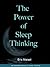 The Power of Sleep Thinking