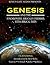 Genesis and the Synchronized, Biblically Endorsed, Extra-Bibl... by Rob Skiba