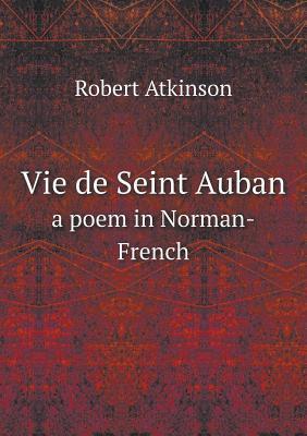 Vie de Seint Auban a poem in Norman-French