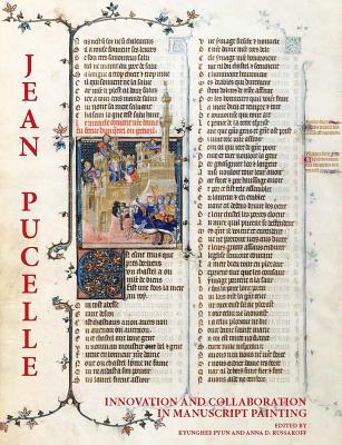 Jean Pucelle: Innovation and collaboration in Manuscript Painting