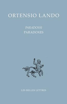 Paradoxes / Paradossi (Bibliotheque Italienne) (French Edition)