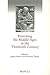 Rewriting the Middle Ages in the Twentieth Century