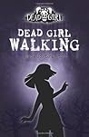 Dead Girl Walking by Linda Joy Singleton