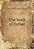 The book of Esther by John William Haley