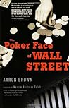 The Poker Face of Wall Street