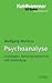 Psychoanalyse: Grundlagen, Behandlungstechnik und Anwendung