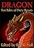 Dragon: Ten Tales of Fiery Beasts (Ten Tales Fantasy & Horror Stories Book 9)