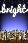 Book cover for Bright