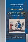 Grant risee?: The Medieval Comic Presence / La Présence comique médiévale: Essays in Memory of Brian J. Levy (Medieval Texts And Cultures of Northern Europe)