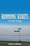 Running Secrets by Arleen Williams Running Secrets by Arleen Williams