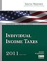 South-Western Federal Taxation 2011: Individual Income Taxes (with H&R Block @ Home Tax Preparation Software CD-ROM, RIA CheckpointÂ® & CPAexcelÂ® ... Federal Taxation Individual Income Taxes)
