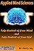 Applied Mind Sciences: Take Control of Your Mind and Take Control of Your Life