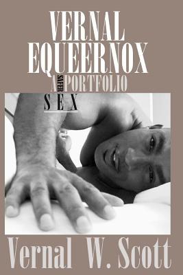 Vernal Equeernox A Safer Sex Portfolio