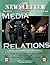 Newsletter Media Relations:...