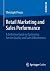Retail Marketing and Sales Performance: A Definitive Guide to Optimizing Service Quality and Sales Effectiveness