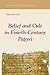 Belief and Cult in Fourth-Century Papyri by Malcolm Choat