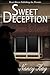 Sweet Deception