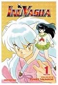 Inuyasha. VizBig Edition, Volume 1: Pulled Through Time!