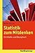 Statistik zum mitdenken by Walter Olbricht