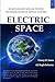 Electric Space: Space-based...