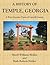 A History of Temple, Georgia: A West Georgia Town of Carroll County