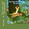 The Cobra with The Spectacles (Moral tales for children) (Volume 1)